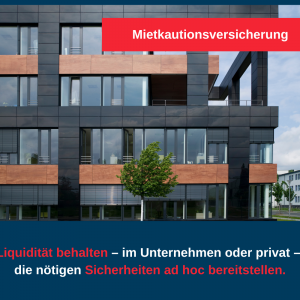 Mietkaution Mietkautionsversicherung